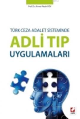 Adli Tıp Uygulamaları (Ciltli)