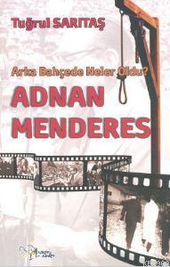 Adnan Menderes Tuğrul Sarıtaş