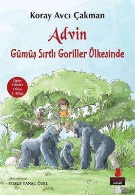 Advin Gümüş Sırtlı Goriller Ülkesinde Koray Avcı Çakman