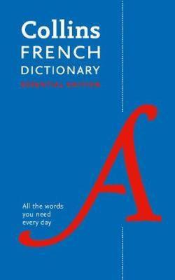 Collins French Dictionary All The Words You Need Every Day