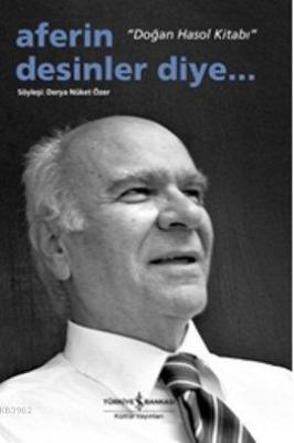 Aferin Desinler Diye...