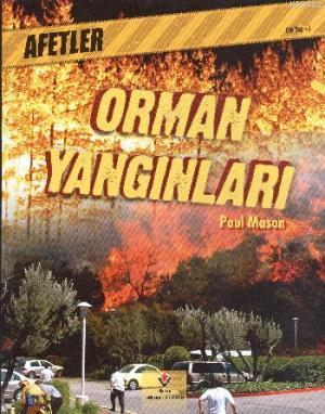 Afetler - Orman Yangınları