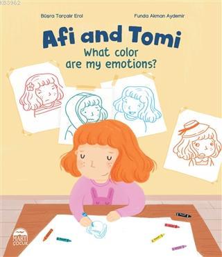 Afi And Tomi - What Color Are My Emotions? Büşra Tarçalır Erol