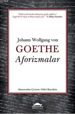 Aforizmalar Johann Wolfgang Von Goethe