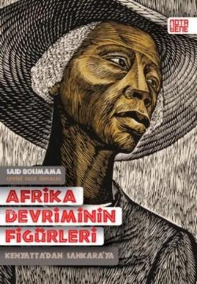 Afrika Devriminin Figürleri Said Bouamama