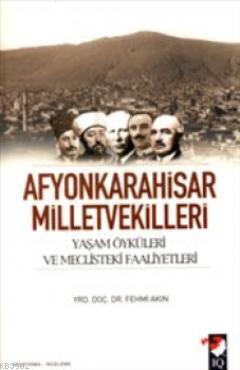 Afyonkarahisar Milletvekilleri