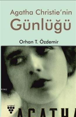 Agatha Christie'nin Günlüğü Orhan T. Özdemir