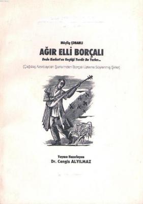 Ağır Elli Borçalı (şiir)