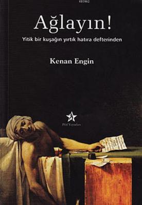 Ağlayın!