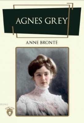 Agnes Grey Anne Brontë