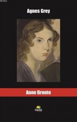 Agnes Grey Anne Brontë