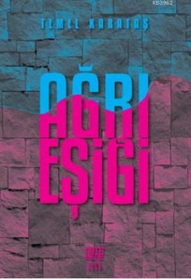 Ağrı Eşiği Temel Karataş