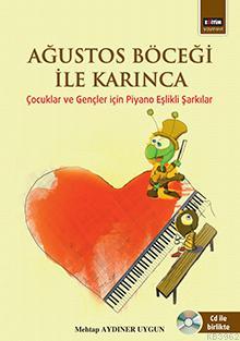 Ağustos Böceği İle Karınca