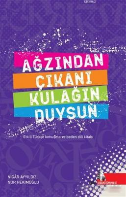 Ağzından Çıkanı Kulağın Duysun