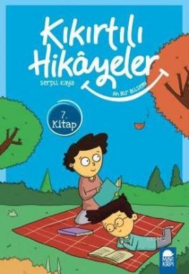 Ah Bir Bilsem - Kıkırtılı Hikayeler 7. Kitap