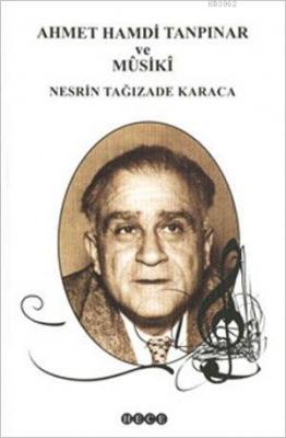 Ahmet Hamdi Tanpınar ve Mûsikî