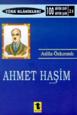 Ahmet Haşim Atilla Özkırımlı