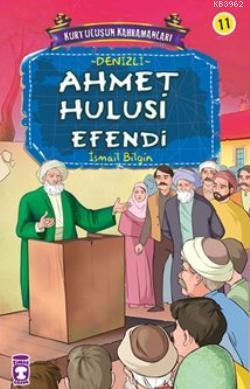 Ahmet Hulusi Efendi İsmail Bilgin