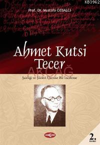 Ahmet Kutsi Tecer Mustafa Özbalcı