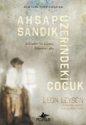 Ahşap Sandık Üzerindeki Çocuk (Ciltli)