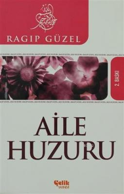 Aile Huzuru