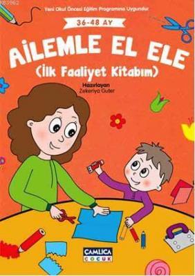 Ailemle El Ele (36-48 ay) Zekeriya Guter
