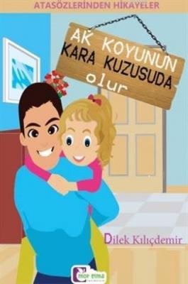 Ak Koyunun Kara Kuzusuda Olur