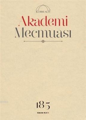 Akademi Mecmuası Sayı: 185 Ocak 2018 Kolektif