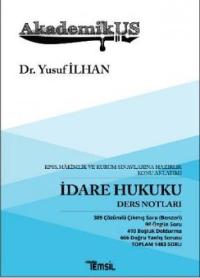 Akademikus İdare Hukuku Ders Notları