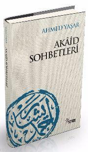 Akâid Sohbetleri
