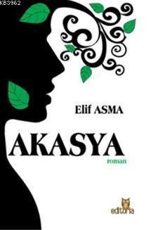 Akasya Elif Asma