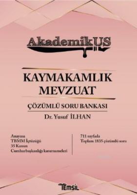 Akdemikus Kaymakamlık Mevzuat Çözümlü Soru Bankası