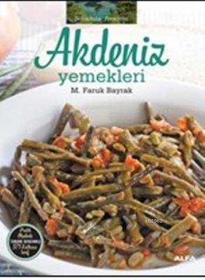 Akdeniz Yemekleri
