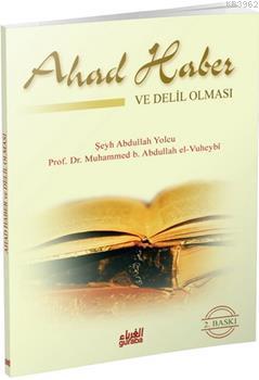 Akidede Ahad Haberin Delil Olması