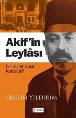 Akifin Leylâsı Ergün Yıldırım