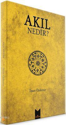 Akıl Nedir?