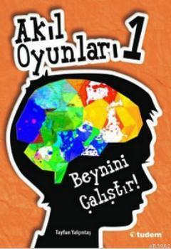 Akıl Oyunları 1