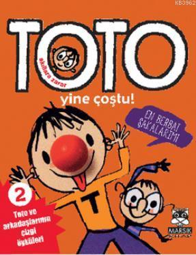 Akıllara Zarar Toto 2 - Toto Yine Coştu!