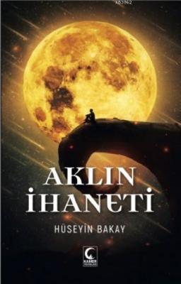Aklın İhaneti