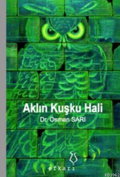 Aklın Kuşku Hali