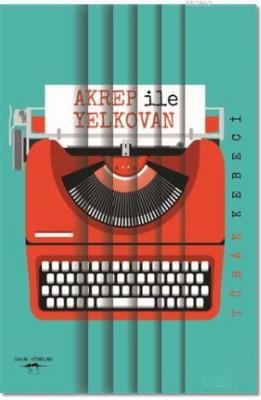 Akrep ile Yelkovan
