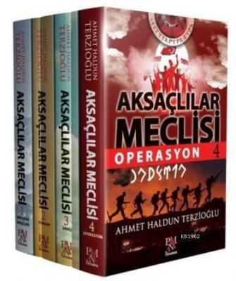 Aksaçlılar Meclisi Seti (4 Kitap Takım) Ahmet Haldun Terzioğlu
