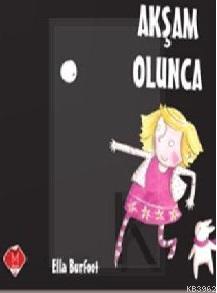 Akşam Olunca