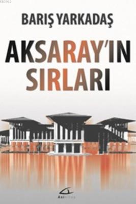 Aksaray'ın Sırları