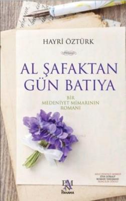 Al Şafaktan Gün Batıya