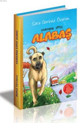 Alabaş - Kahraman Kangal (Ciltli)