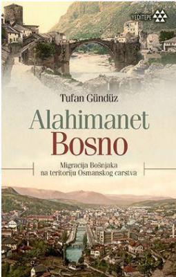 Alahimanet Bosno Tufan Gündüz