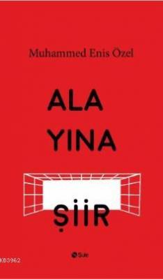 Alayına Şiir