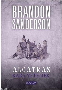 Alcatraz 5 - Kara Yetenek Brandon Sanderson