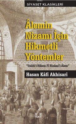 Alemin Nizami İçin Hikmetli Yöntemler
